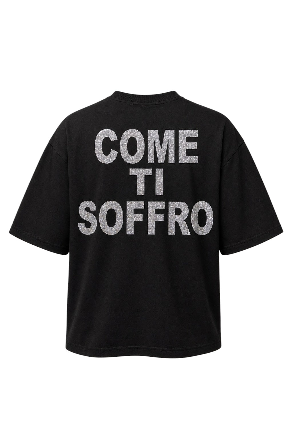 T-shirt oversize uomo nera “COME TI SOFFRO” – Scritta grigia glitterata